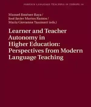 دانلود کتاب Learner and Teacher Autonomy in Higher Education: Perspectives from Modern Language Teaching (Foreign Europe