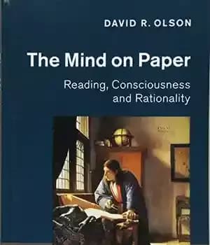 دانلود کتاب The Mind on Paper: Reading, Consciousness and Rationality