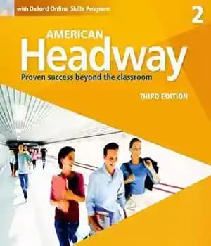 دانلود کتاب American Headway Third Edition: Level 2 Student Book: With Oxford Online Skills Practice Pack – Third