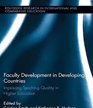 دانلود کتاب Faculty Development in Developing Countries: Improving Teaching Quality Higher Education