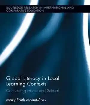 دانلود کتاب Global Literacy in Local Learning Contexts: Connecting Home and School