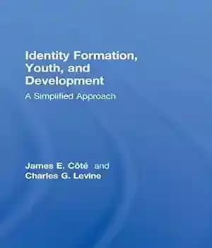 دانلود کتاب Identity Formation, Youth, and Development: A Simplified Approach