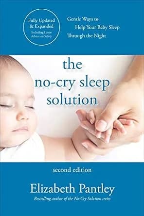 و دانلود نسخه کامل کتاب زبان اصلی The No-Cry Sleep Solution, Second Edition PDF | دانلود کتاب خارجی