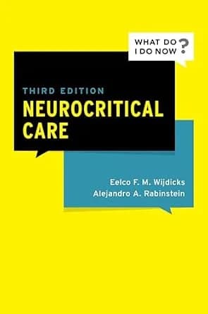 و دانلود نسخه کامل کتاب زبان اصلی Neurocritical Care (What Do I Do Now) PDF | دانلود کتاب خارجی