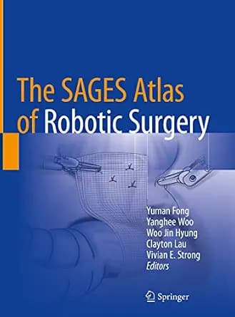 و دانلود نسخه کامل کتاب زبان اصلی The SAGES Atlas of Robotic Surgery PDF | دانلود کتاب خارجی