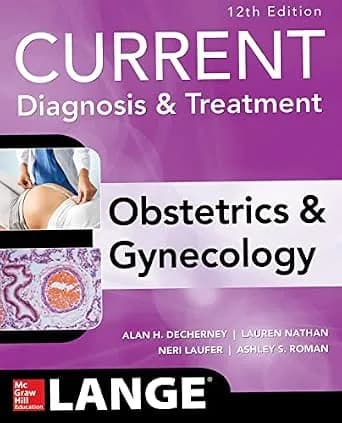و دانلود نسخه کامل کتاب زبان اصلی Current Diagnosis & Treatment Obstetrics & Gynecology, 12th Edition (Current Obstetric and Gynecologic Diagnosis and Treatment) PDF | دانلود کتاب خارجی