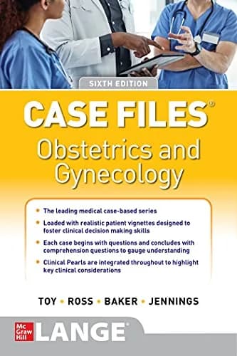 و دانلود نسخه کامل کتاب زبان اصلی Case Files Obstetrics and Gynecology, Sixth Edition 6th Edition PDF | دانلود کتاب خارجی