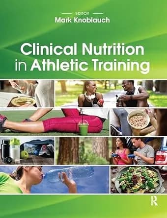 و دانلود نسخه کامل کتاب زبان اصلی Clinical Nutrition in Athletic Training PDF | دانلود کتاب خارجی