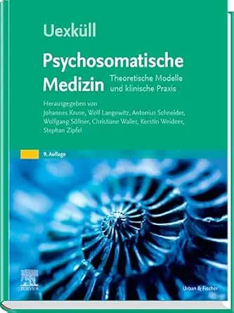 و دانلود نسخه کامل کتاب زبان اصلی Uexküll, Psychosomatische Medizin: Theoretische Modelle und klinische Praxis (MONOGRAPHIE – Fachbuch – Urban & Fischer-Verlag) (German Edition) PDF | دانلود کتاب