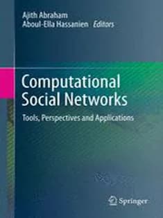 دانلود کتاب Computational Social Networks: Tools, Perspectives and Applications