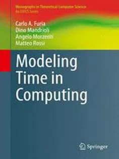 دانلود کتاب Modeling Time in Computing