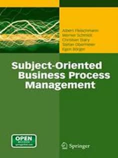دانلود کتاب Subject-Oriented Business Process Management