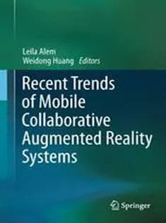 دانلود کتاب Recent Trends of Mobile Collaborative Augmented Reality Systems