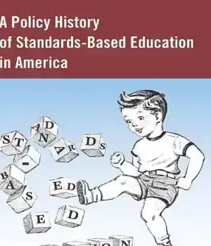 دانلود کتاب A Policy History of Standards-Based Education in America (History Schools and Schooling