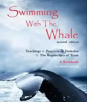 دانلود کتاب Swimming with the Whale (Teachings of Daskalos