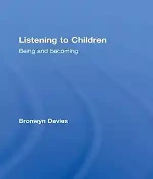 دانلود کتاب Listening to Children: Being and becoming