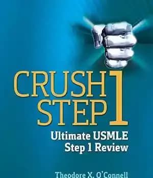 دانلود کتاب Crush Step 1: The Ultimate USMLE 1 Review – 1
