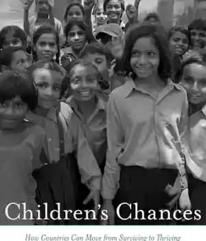 دانلود کتاب Children’s chances : how countries can move from surviving to thriving