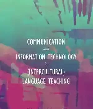 دانلود کتاب Communication and Information Technology in (Intercultural) Language Teaching