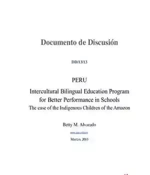 دانلود کتاب Peru. Intercultural Bilingual Education Program for Better Performance in Schools: The case of Indigenous Children the