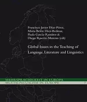 دانلود کتاب Global Issues in the Teaching of Language, Literature and Linguistics (Mehrsprachigkeit Europa / Multilingualism Europe