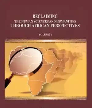 دانلود کتاب Reclaiming the Human Sciences and Humanities through African Perspectives. Volume I
