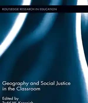 دانلود کتاب Geography and Social Justice in the Classroom