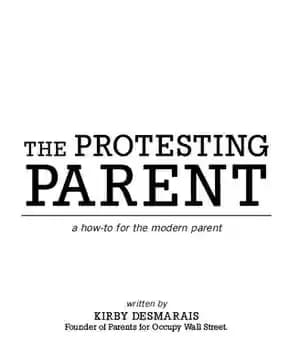 دانلود کتاب The Protesting Parent – A How-To For Modern