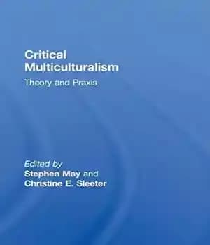 دانلود کتاب Critical Multiculturalism: Theory and Praxis