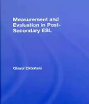 دانلود کتاب Measurement and Evaluation in Post-secondary ESL