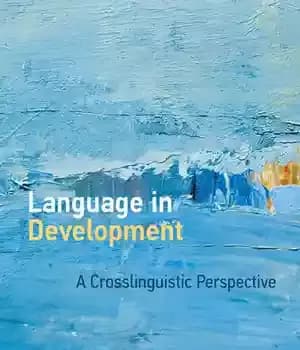 دانلود کتاب Language in Development: A Crosslinguistic Perspective