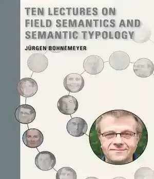 دانلود کتاب Ten Lectures on Field Semantics and Semantic Typology (Distinguished in Cognitive Linguistics