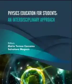 دانلود کتاب Physics Education for Students: An Interdisciplinary Approach