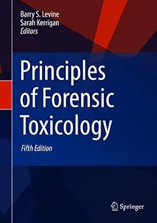 و دانلود نسخه کامل کتاب زبان اصلی Principles of Forensic Toxicology PDF | دانلود کتاب خارجی