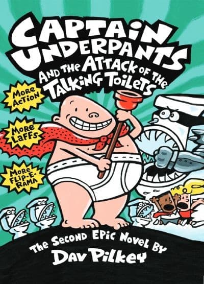 Captain Underpants and the Attack of the Talking Toilets ( 2 )