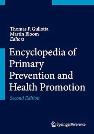و دانلود نسخه کامل کتاب زبان اصلی Encyclopedia of Primary Prevention and Health Promotion PDF | دانلود کتاب خارجی