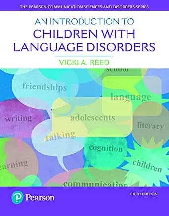 و دانلود نسخه کامل کتاب زبان اصلی Introduction to Children with Language Disorders, An (What’s New in Communication Sciences & Disorders) PDF | دانلود کتاب خارجی