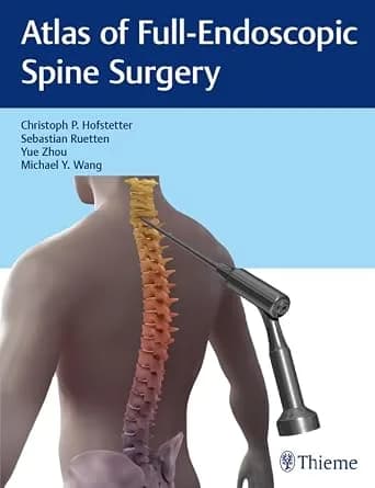 و دانلود نسخه کامل کتاب زبان اصلی Atlas of Full-Endoscopic Spine Surgery PDF | دانلود کتاب خارجی