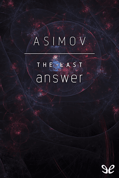 کتاب The Last Answer آخرین پاسخ (زبان اصلی)