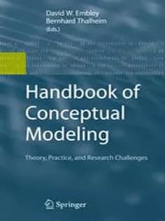دانلود کتاب Handbook of Conceptual Modeling: Theory, Practice, and Research Challenges