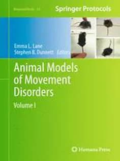 دانلود کتاب Animal Models of Movement Disorders: Volume I