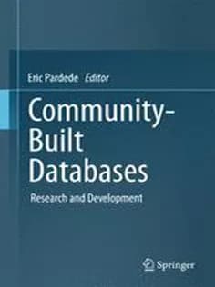 دانلود کتاب Community-Built Databases: Research and Development