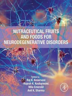 دانلود کتاب Nutraceutical Fruits and Foods for Neurodegenerative Disorders