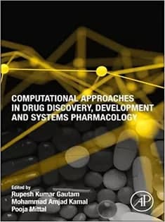 دانلود کتاب Computational Approaches in Drug Discovery, Development and Systems Pharmacology