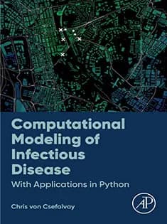 دانلود کتاب Computational Modeling of Infectious Disease: With Applications in Python
