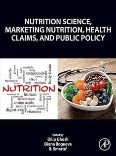 دانلود کتاب Nutrition Science, Marketing Nutrition, Health Claims, and Public Policy