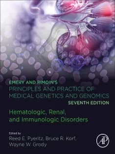 دانلود کتاب Emery and Rimoin’s Principles and Practice of Medical Genetics and Genomics Hematologic, Renal, and Immunologic Disorder