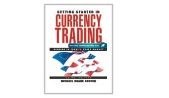 Getting Started in Currency Trading