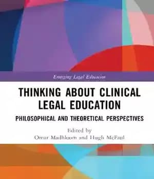 دانلود کتاب Clinical Legal Education: Philosophical and Theoretical Perspectives