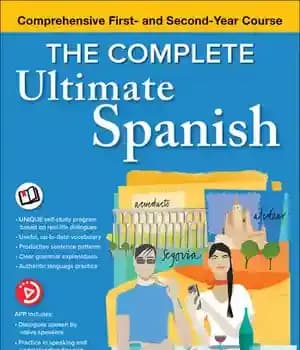 دانلود کتاب The Complete Ultimate Spanish: Comprehensive First- and Second-Year Course